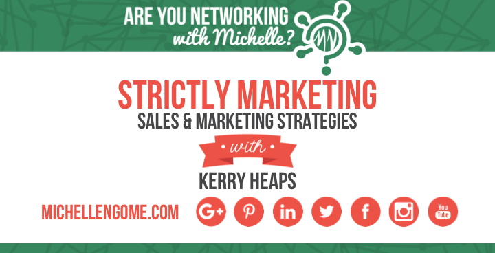 Strictly Marketing with Kerry Heaps