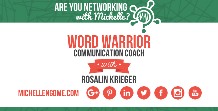 Rosalin Krieger on Networking With Michelle Podcast
