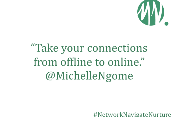 “Take your connections from offline to online.”