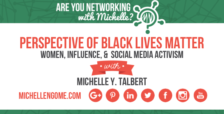 Michelle Y. Talbert on Networking With Michelle Podcast