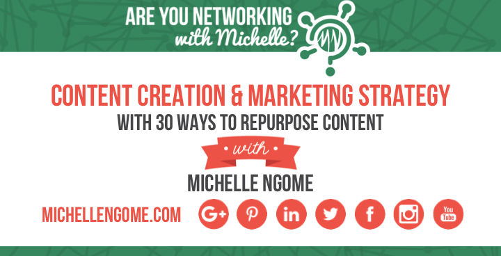 Content Creation & Marketing Strategy - Networking With Michelle