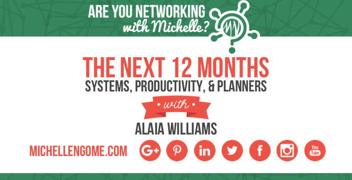 Alaia Williams on Networking With Michelle