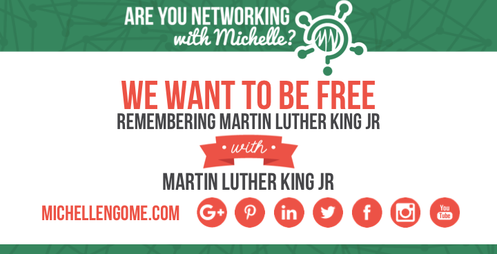 We Want To Be Free Speech Martin Luther King Jr
