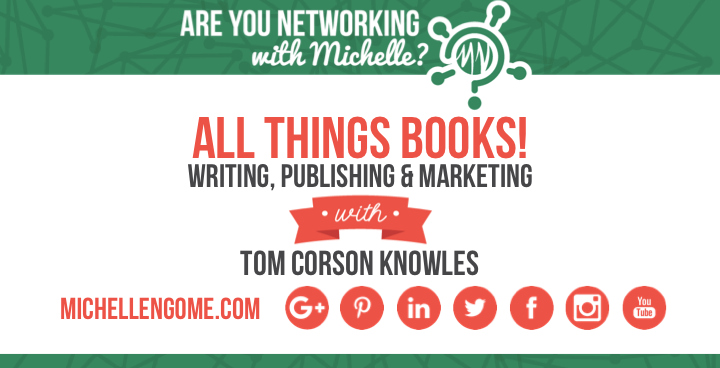 All Things Books with Tom Corson Knowles