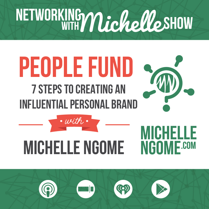People Fund - Networking With Michelle
