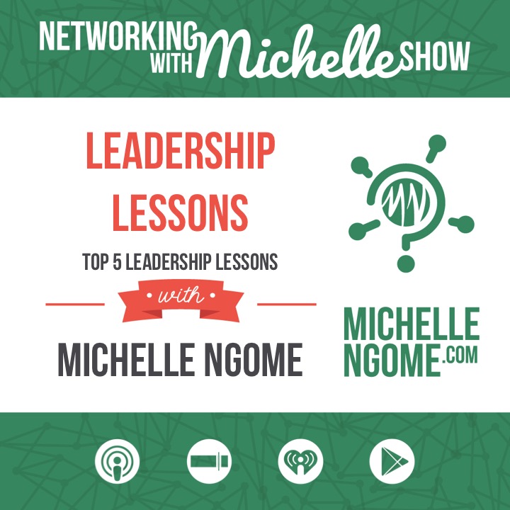 Leadership Lessons by Michelle Ngome
