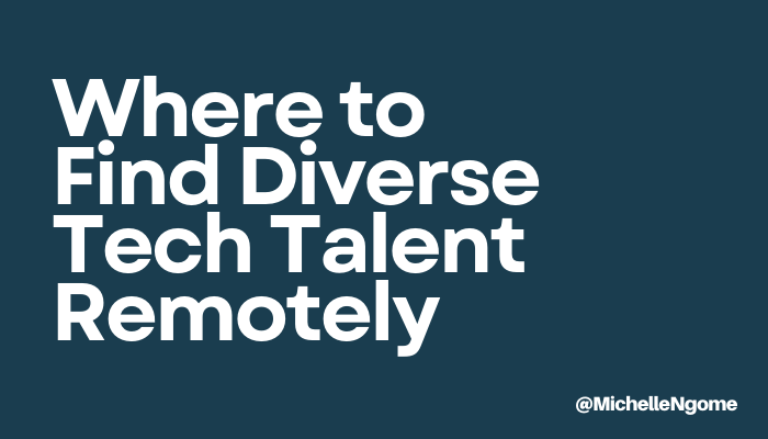 Where to Find Diverse Tech Talent Remotely